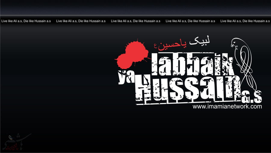 Labbaik ya Hussain a.s by ashiq-e-wilayat